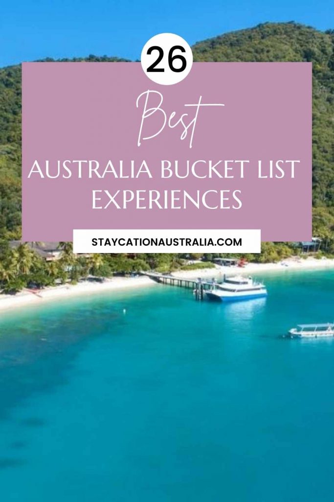 A – Z of The Best Australian Bucket List Experiences in 2024