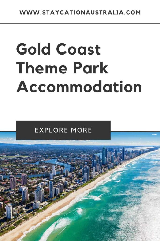 Gold Coast Theme Park Accommodation